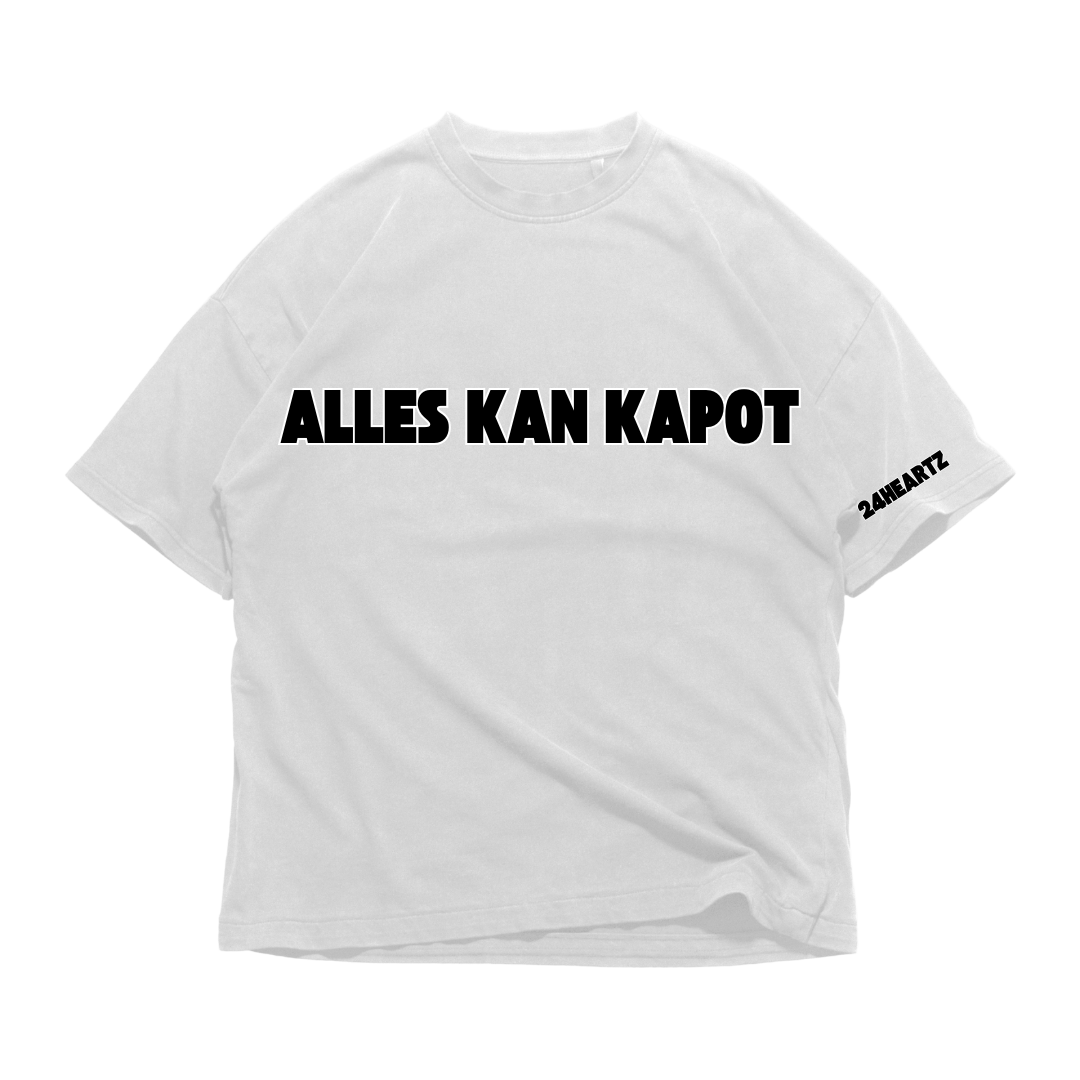 Alles kan kapot Tee